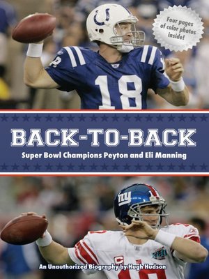 cover image of Back-to-Back: Super Bowl Champions Peyton and Eli Manning